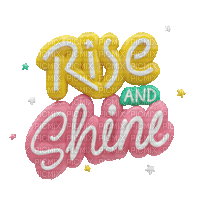 rise and shine text - Gratis geanimeerde GIF