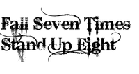 Fall seven times, Stand up eight - png gratis