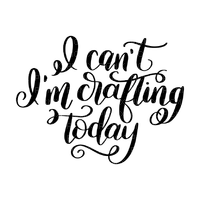 Kaz_Creations Text-I Can't I’m Crafting Today - png gratis