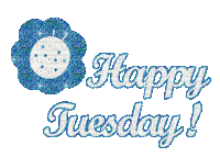 Tekst. Gif.  Happy Tuesday. Leila - GIF animé gratuit