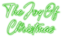 The Joy Of Christmas.Text.Green - KittyKatLuv65 - nemokama png