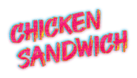 текст sandwich chicken, Карина - PNG gratuit