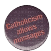 catholicism allows massages pin - png gratuito