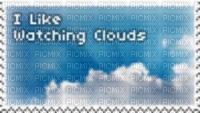 i like watching clouds stamp - ilmainen png