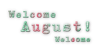 soave text welcome august pink green - Free PNG