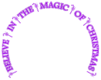 Believe In The Magic Of Christmas.Text.Purple - PNG gratuit