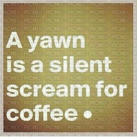 Kathy-24 - Coffee Quotes - zdarma png