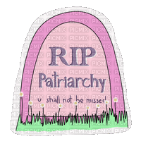 RIP Patriarchy - GIF animasi gratis