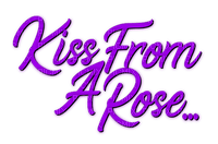 Kiss From A Rose.Text.Purple - By KittyKatLuv65 - gratis png