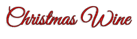 Christmas Wine Text - Bogusia - png ฟรี