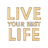 Live Your Best Life Gif Text - Bogusia - GIF animasi gratis