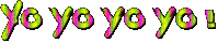 Yo yo yo yo ! - Free animated GIF