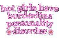 hot girls have borderline personality disorder - Free animated GIF