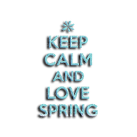 kikkapink spring quote text png keep calm - png ฟรี