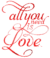 all I need is love - Δωρεάν κινούμενο GIF