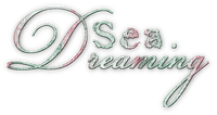 SOAVE TEXT SUMMER SEA DREAMING pink green - δωρεάν png