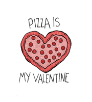 Pizza is My Valentine.text.Victoriabea - png gratis