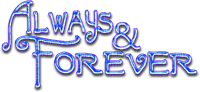 ALWAYS & FOREVER.Text.Blue - png gratis