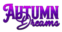 Autumn Dreams.Text.Purple - KittyKatLuv65 - Free PNG