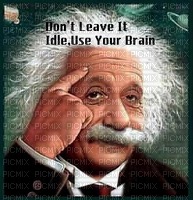 dont leave it idle, use your brain