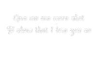 ..:::Text-Give me one more shot:::.. - gratis png