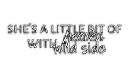 she's a little bit of heaven with a wild side - gratis png