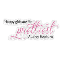 Kaz_Creations Audrey Hepburn-Quote - PNG gratuit