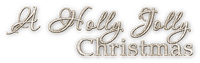 soave text christmas holly jolly sepia - PNG gratuit