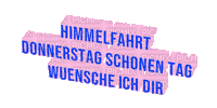 Himmelfahrt - Безплатен анимиран GIF