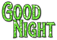 Good Night.Text.Glitter.Green - KittyKatLuv65 - PNG gratuit