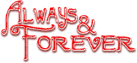 ALWAYS & FOREVER.Text.Red - zadarmo png