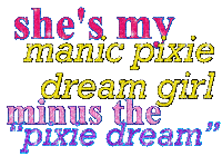 my manic pixie dream girl - Zdarma animovaný GIF