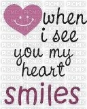 you make my heart smile - PNG gratuit