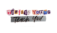 Text Tiffany Young - Teach You - png grátis