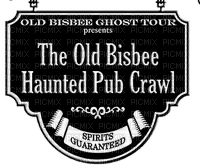 Kaz_Creations Text Logo The Old Bisbee Haunted Pub Crawl - PNG gratuit