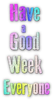 soave text have a good week rainbow - Free PNG
