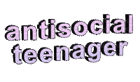 Kaz_Creations Text Animated Antisocial Teenager - Besplatni animirani GIF