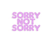 ✶ Sorry not Sorry {by Merishy} ✶ - PNG gratuit