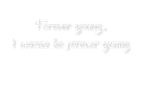 ..:::Text-Forever young:::.. - png gratis