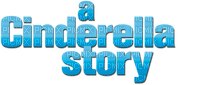A Cinderella Story - PNG gratuit
