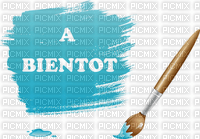 A Bientot ** - бесплатно png