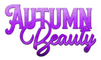 Autumn Beauty.Text.Purple - KittyKatLuv65 - zadarmo png