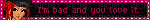 I'm bad and you love it blinkie red pink and black - GIF animate gratis