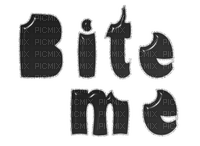 bite me / words - δωρεάν png
