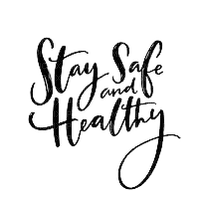 Kaz_Creations Text-Stay safe and healthy - gratis png