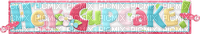 Kaz_Creations Logo Text Hey Cupcake - 免费PNG