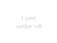 ..:::Text-I want another call:::.. - png gratis