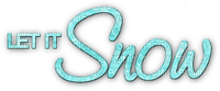 soave text winter let it snow  teal - Free PNG