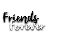 friends forever quote text - 免费PNG