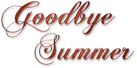 Kaz_Creations Logo  Text Goodbye Summer - 無料png